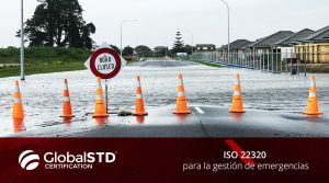 ISO 22320 Gestión de Emergencias